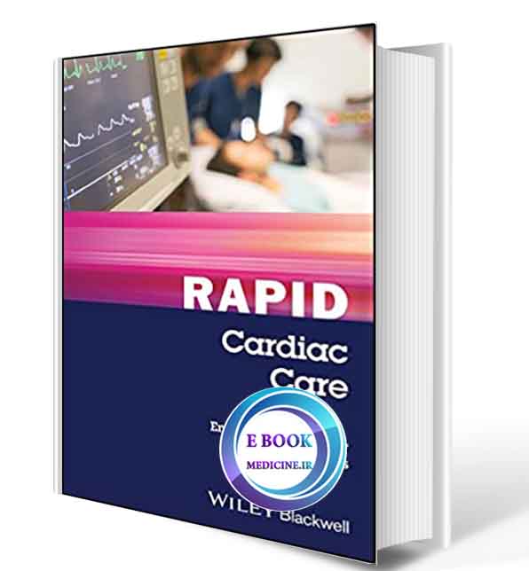 دانلود کتاب Rapid Cardiac Care2018(ORIGINAL PDF)